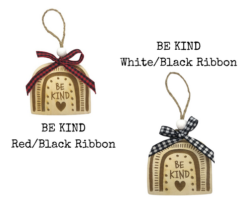 Wooden Ornament by Taylor Designs- BE KIND